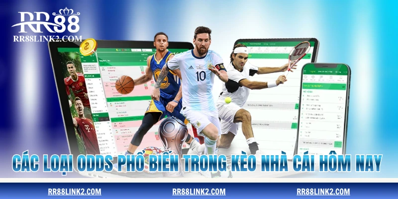 Các loại odds phổ biến trong kèo nhà cái hôm nay