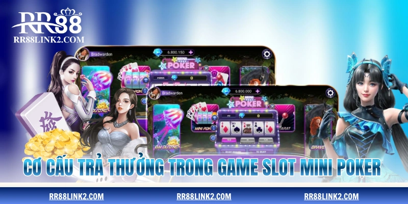 Cơ cấu trả thưởng trong game slot Mini Poker